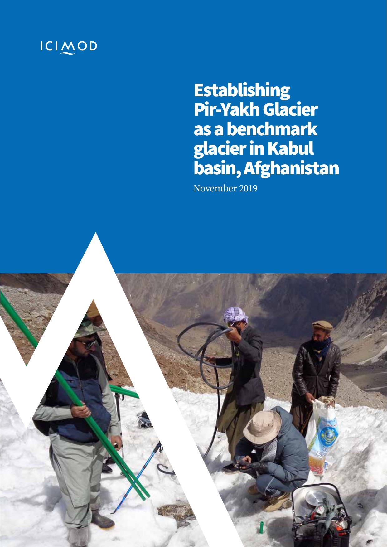 Establishing Pir-Yakh Glacier as a benchmark glacier in Kabul basin, Afghanistan, November 2019