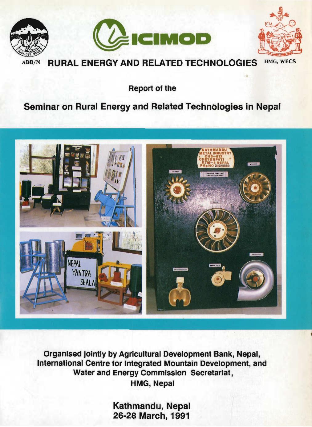 Rural Energy and Related Technologies; Report of the Seminar on Rural Energy and Related Technologies in Nepal