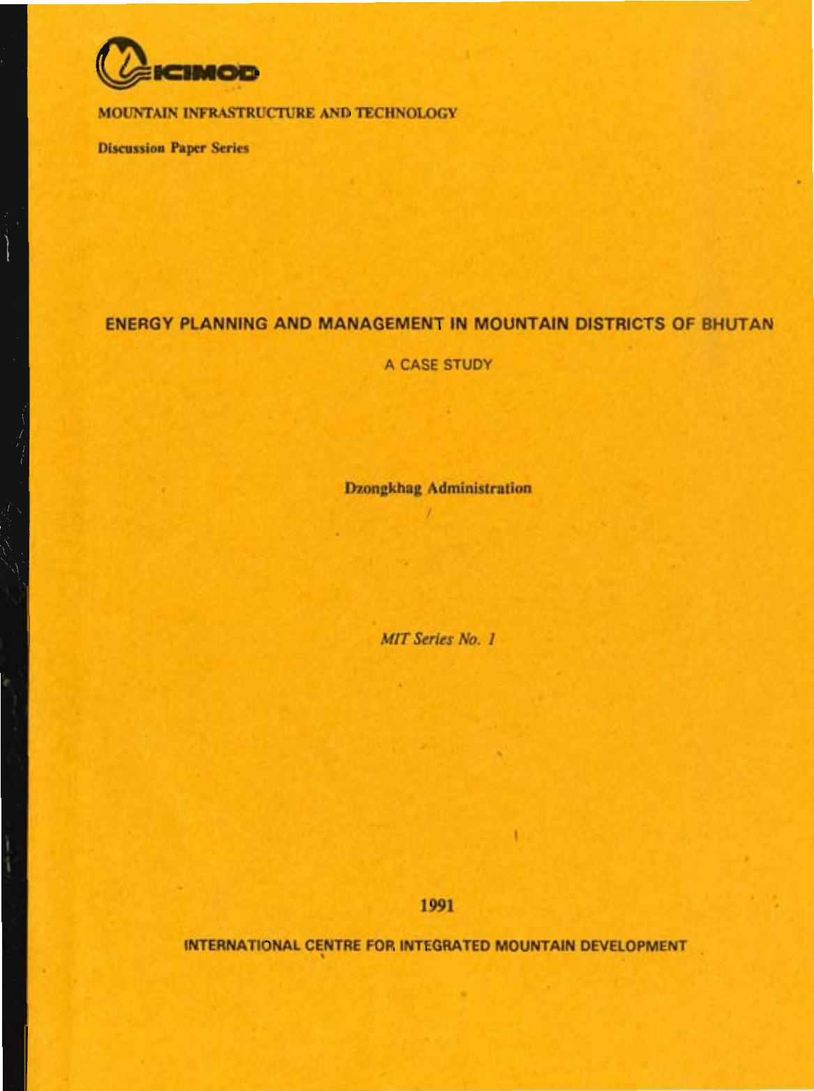 Energy Planning and Management In Mountain Districts of Bhutan; A Case Study